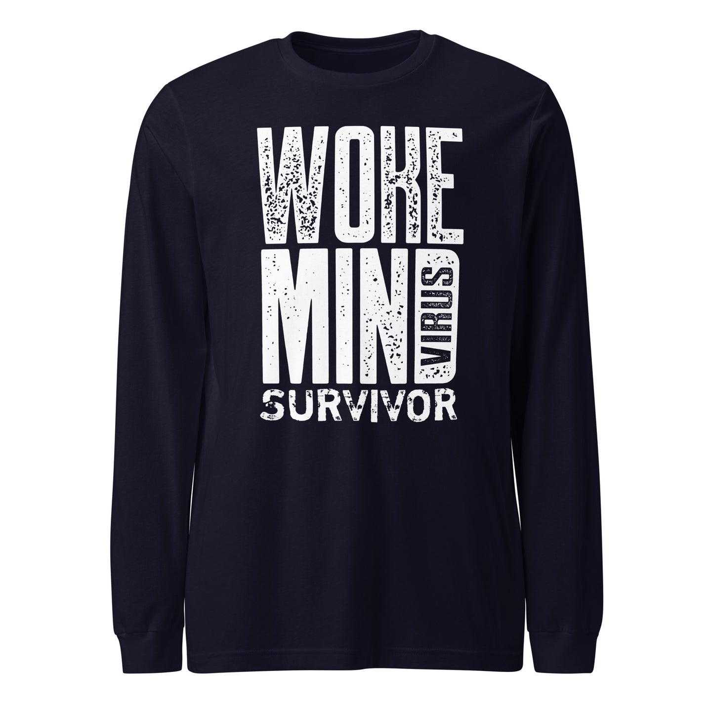 Woke Mind Virus Survivo Unisex Long Sleeve Tee