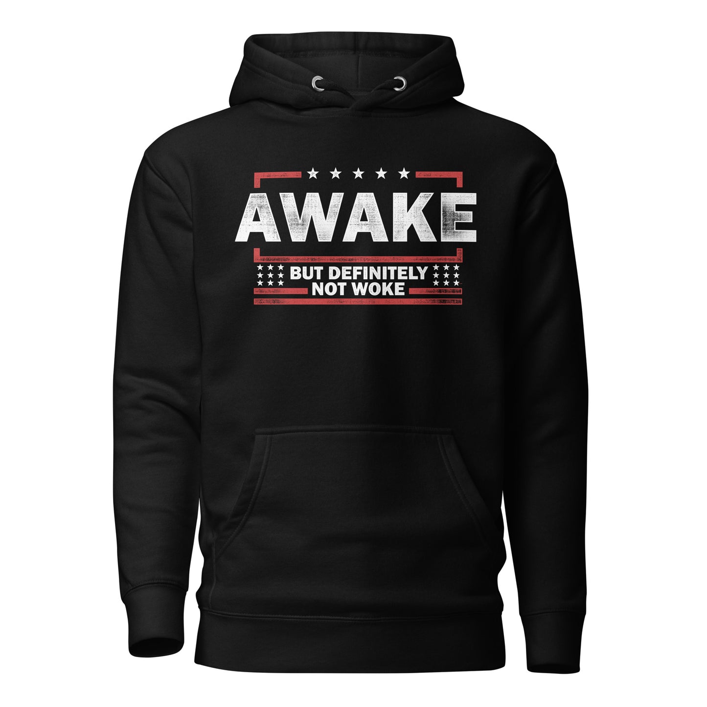 Awake But Not Woke Unisex Hoodie