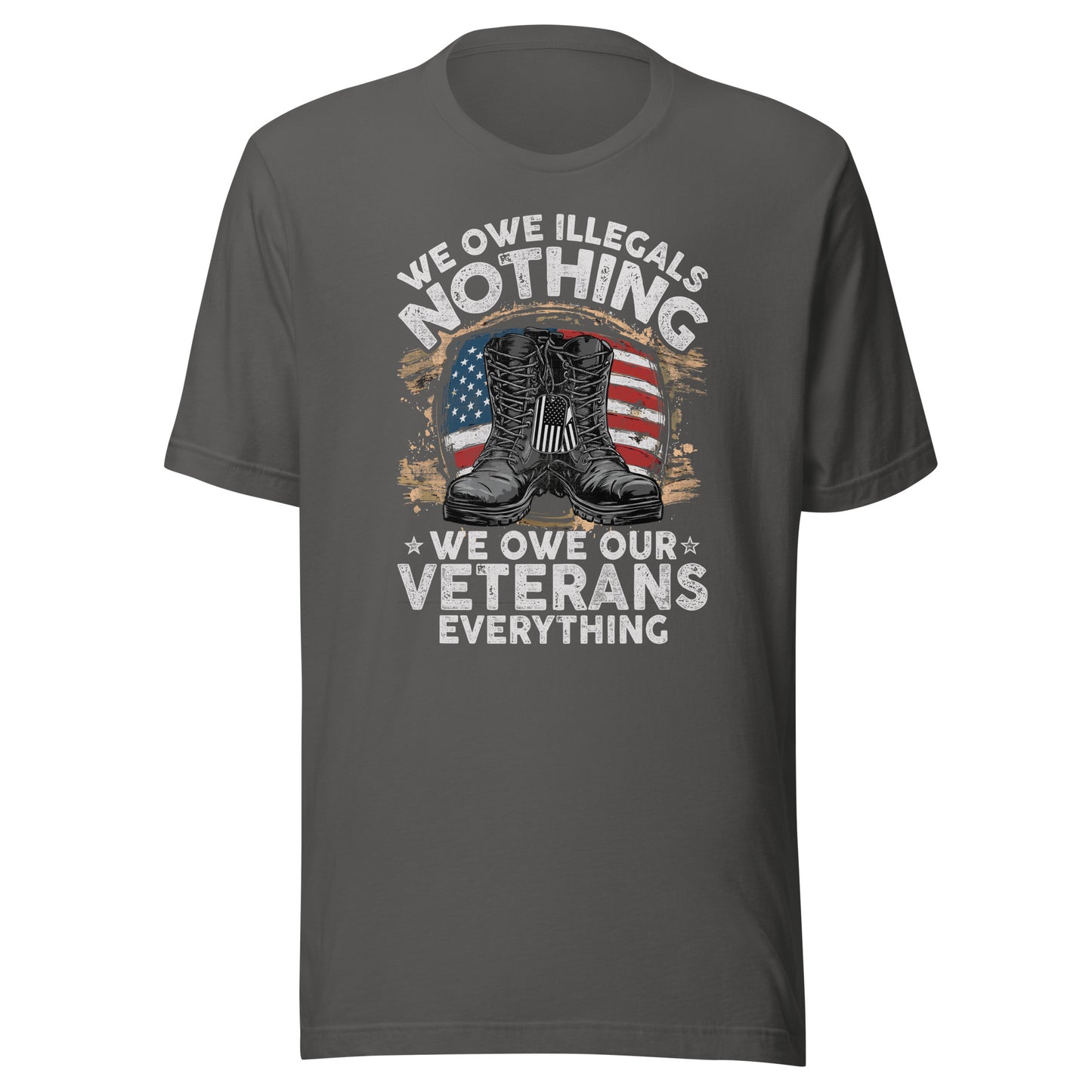 We Owe Our Veterans Everything Unisex t-shirt