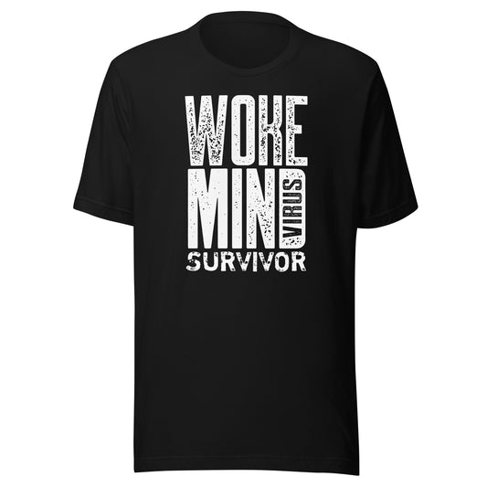 Woke Mind Virus Survivor T-Shirt