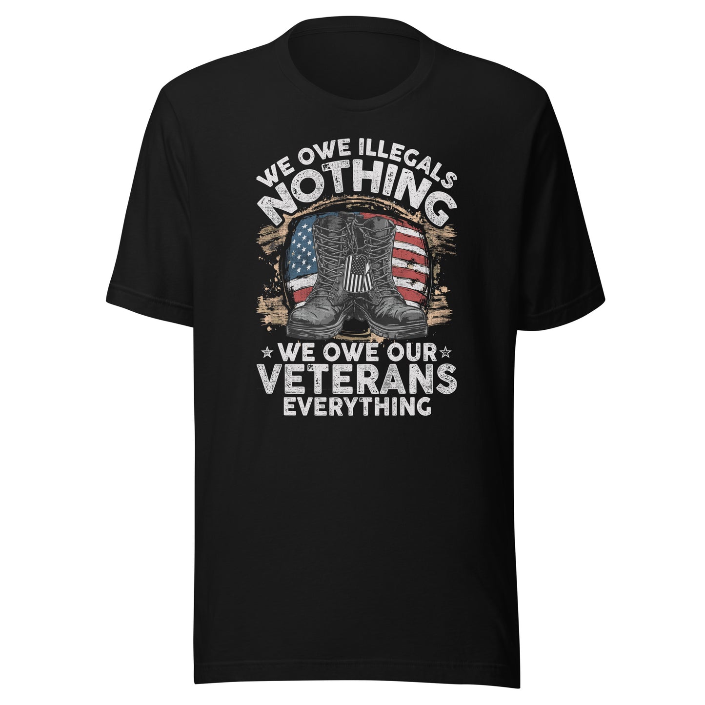 We Owe Our Veterans Everything Unisex t-shirt