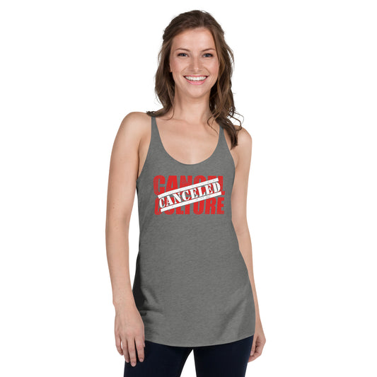 Cancel Culture Canceled Women's Racerback Tank