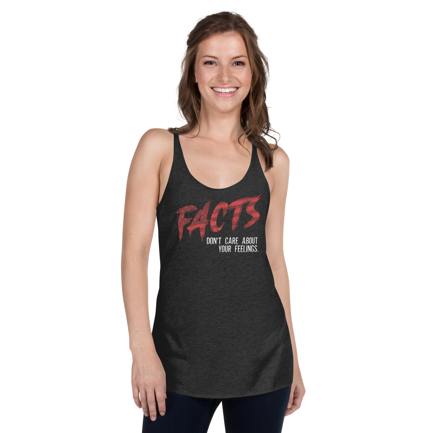 Facts Don't Care About Your Feelings Women's Racerback Tank